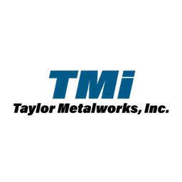 TAYLOR METALWORKS, INC. 